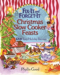 Enlarge image Cover: Fix-It and Forget-It Christmas Slow Cooker Feasts - Good Books