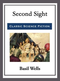 Enlarge image Cover: Second Sight - Start Publishing LLC