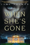 Cover: When She's Gone - Crooked Lane Books