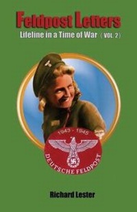 Enlarge image Cover: Feldpost Letters - Lifeline in a Time of War (Vol. 2) - Bookstand Publishing