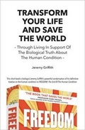 Cover: Transform Your Life and Save the World - WTM Publishing & Communications Pty Ltd