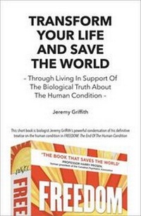 Abbildung von: Transform Your Life and Save the World - WTM Publishing & Communications Pty Ltd