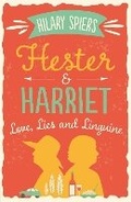 Cover: Hester and Harriet: Love, Lies and Linguine - Allen & Unwin