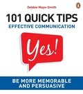 Cover: 101 Quick Tips: Effective Communication - Penguin eBooks (NZ Adult)