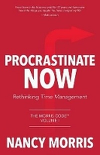Enlarge image Cover: Procrastinate Now - TellWell Press