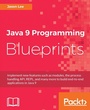 Cover: Java 9 Programming Blueprints - Packt Publishing