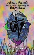 Cover: Jetsun Punk's Unforeseen Journey to Shambhala - FeedARead.com