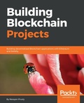Cover: Building Blockchain Projects - Packt Publishing Limited