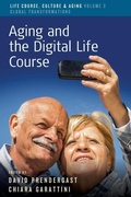 Cover: Aging and the Digital Life Course - Berghahn Books