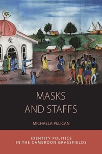 Enlarge image Cover: Masks and Staffs - Berghahn Books
