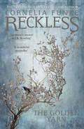 Cover: Reckless III: The Golden Yarn - Pushkin Children's Books