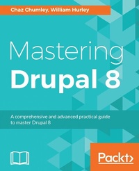 Enlarge image Cover: Mastering Drupal 8 - Packt Publishing