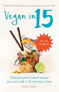 Cover: Vegan in 15 - Short Books Ltd