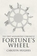 Cover: Fortune's Wheel - SilverWood Books Ltd