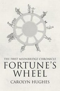 Enlarge image Cover: Fortune's Wheel - SilverWood Books Ltd