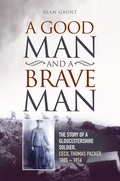 Cover: A Good Man and a Brave Man - Memoirs Publishing