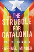 Cover: Struggle for Catalonia - C Hurst & Co Publishers Ltd