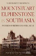 Cover: Mountstuart Elphinstone in South Asia - C Hurst & Co Publishers Ltd