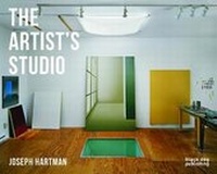 Enlarge image Cover: Artist's Studio - Black Dog Publishing Ltd
