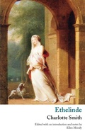 Cover: Ethelinde, or, The Recluse of the Lake - VALANCOURT BOOKS
