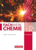 Cover: Fachwerk Chemie - Baden-W&uuml;rttemberg - Gesamtband - Cornelsen Verlag