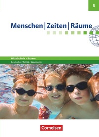 Abbildung von: Menschen-Zeiten-Räume - Arbeitsbuch für Geschichte/Politik/Geographie Mittelschule Bayern - Ausgabe ab 2017 - 5. Jahrgangsstufe - Cornelsen Verlag