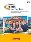 Cover: Politik entdecken - Gemeinschaftskunde Differenzierende Ausgabe Baden-W&uuml;rttemberg - Ausgabe ab 2017 - Band 1: 7./8. Schuljahr - Cornelsen Verlag