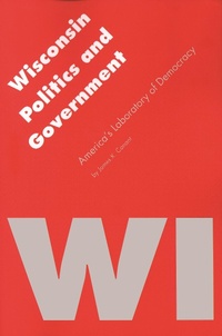 Enlarge image Cover: Wisconsin Politics and Government - University of Nebraska Press