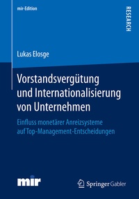 Abbildung von: Vorstandsvergütung und Internationalisierung von Unternehmen - Springer Gabler