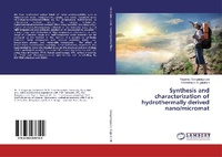 Abbildung von: Synthesis and characterization of hydrothermally derived nano/micromat - LAP Lambert Academic Publishing