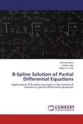 Cover: B-Spline Solution of Partial Differential Equations - LAP Lambert Academic Publishing