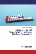 Cover: Corporate Social Responsibility - A Stake Holder's Perspective - LAP Lambert Academic Publishing