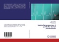 Cover: Medical emergencies- A guide for dental professionals - LAP Lambert Academic Publishing