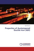 Cover: Properties of Austempered Ductile Iron (ADI) - LAP Lambert Academic Publishing