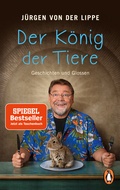 Cover: Der K&ouml;nig der Tiere - Albrecht Knaus Verlag