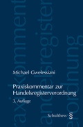 Cover: Praxiskommentar zur Handelsregisterverordnung - Schulthess Juristische Medien