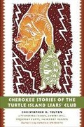 Cover: Cherokee Stories of the Turtle Island Liars' Club - The University of North Carolina Press