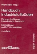 Cover: Handbuch Industriefu&szlig;b&ouml;den - expert verlag ein Imprint von Narr Francke Attempto Verlag