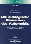 Cover: Die &ouml;kologische Dimension des Automobils - expert verlag ein Imprint von Narr Francke Attempto Verlag