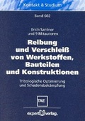 Cover: Reibung und Verschlei&szlig; von Werkstoffen, Bauteilen und Konstruktionen - expert verlag ein Imprint von Narr Francke Attempto Verlag