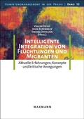 Cover: Intelligente Integration von Fl&uuml;chtlingen und Migranten - Waxmann