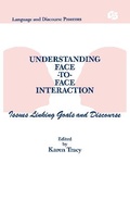 Cover: Understanding Face-to-face Interaction - Routledge