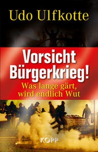 Abbildung von: Vorsicht Bürgerkrieg! - Kopp Verlag