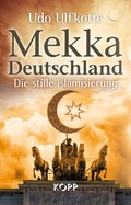 Cover: Mekka Deutschland - Kopp Verlag