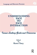 Cover: Understanding Face-to-face Interaction - Routledge