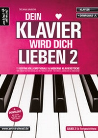 Abbildung von: Dein Klavier wird Dich lieben - Band 2 - artist ahead
