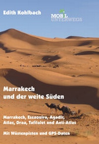 Abbildung von: Band 5: Marrakech und der weite Süden - Kohlbach, Edith