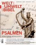 Cover: Welt und Umwelt der Bibel / Kulturerbe Psalmen - Gebete der Menschheit - Katholisches Bibelwerk e.V.