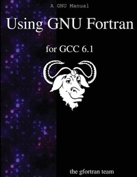 Enlarge image Cover: Using GNU Fortran for GCC 6.1 - Samurai Media Limited