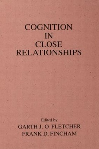 Enlarge image Cover: Cognition in Close Relationships - Psychology Press